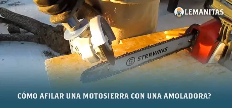 Cómo Afilar Una Motosierra Con Una Amoladora