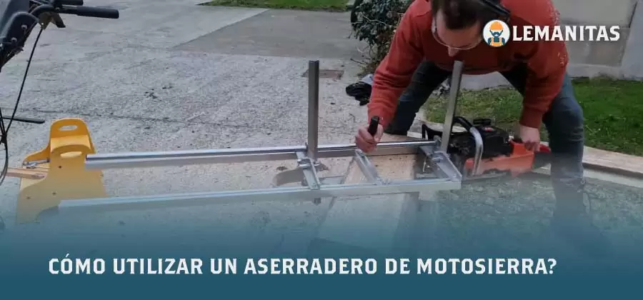 Cómo-Utilizar-Un-Aserradero-De-Motosierra